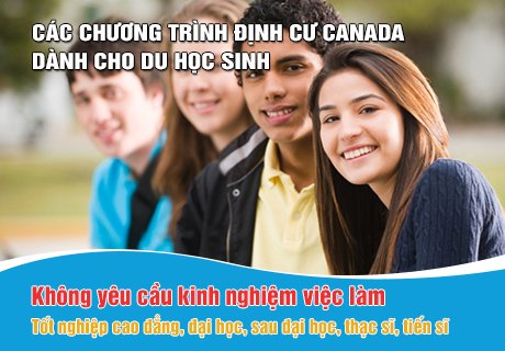 Các chương trình định cư Canada phù hợp cho sinh viên Việt Nam